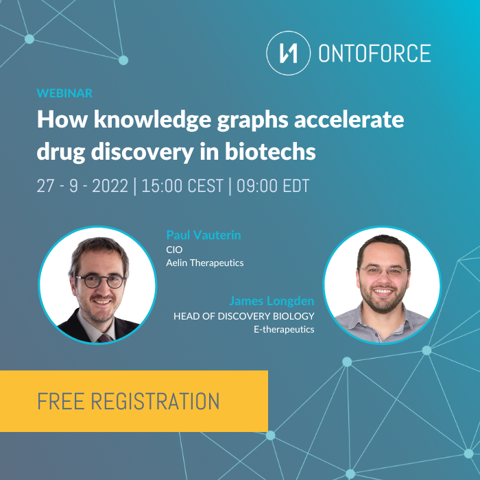 Ontoforce Webinar: How Knowledge Graphs Accelerate Drug Discovery in ...